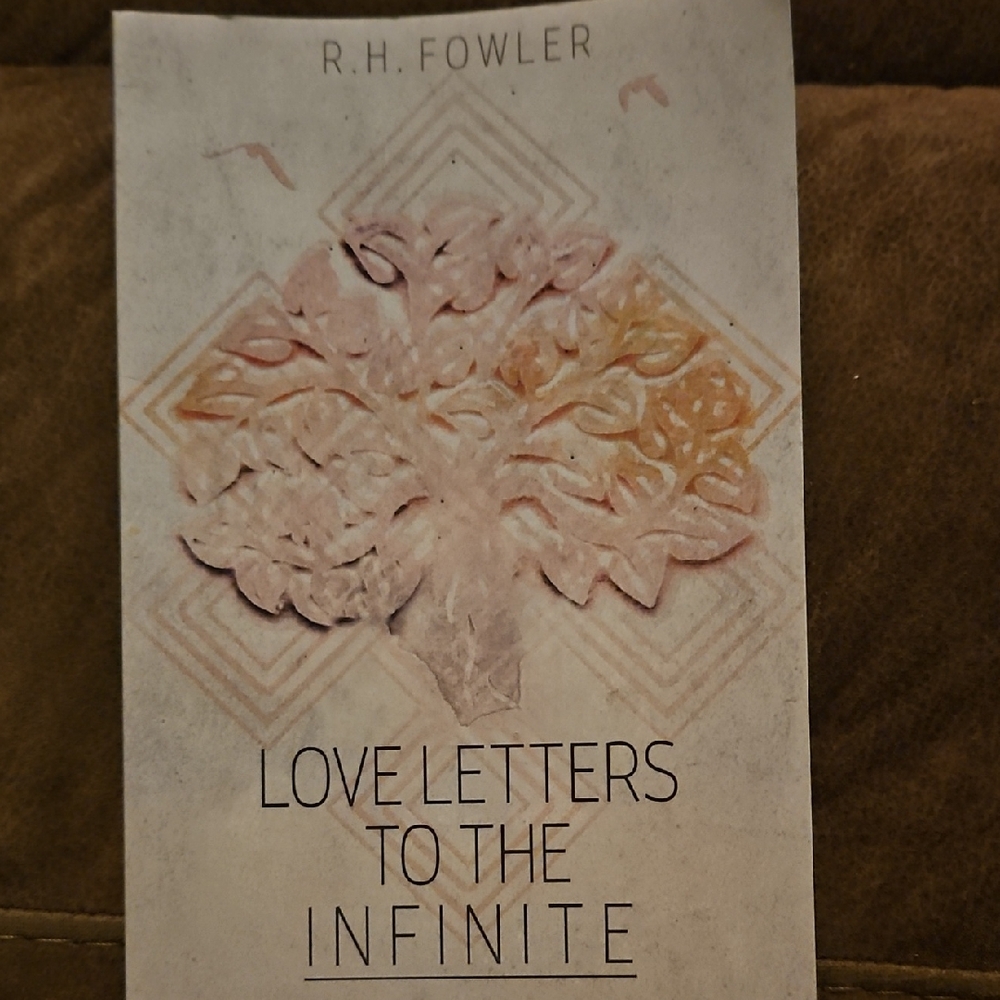 R.H. Fowler 'Love Letters to the Infinite' Book
